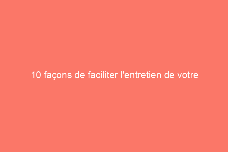 10 façons de faciliter l'entretien de votre pelouse en automne, selon les professionnels