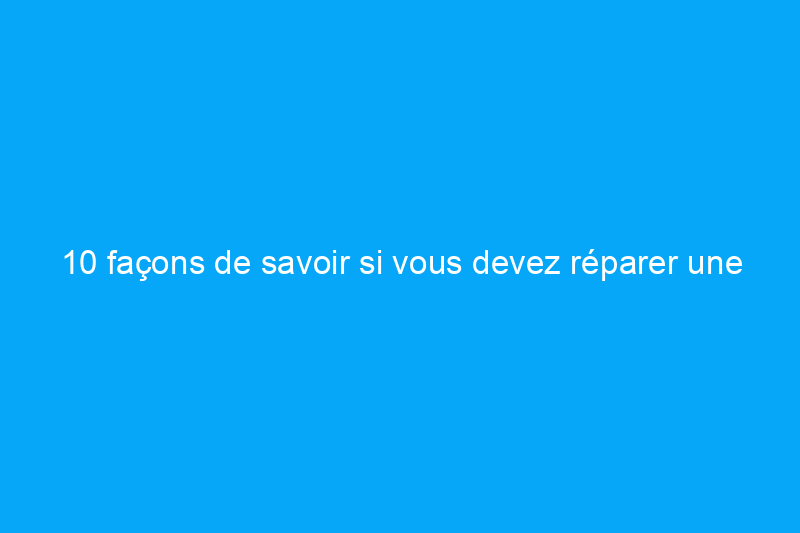 10 façons de savoir si vous devez réparer une fissure dans une fondation