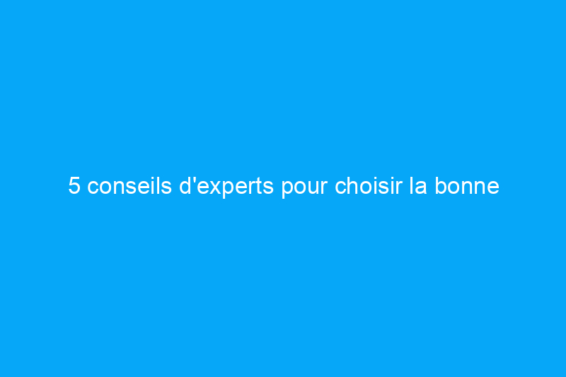 5 conseils d'experts pour choisir la bonne teinte et la bonne formule de fond de teint