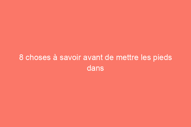 8 choses à savoir avant de mettre les pieds dans un magasin de plantes