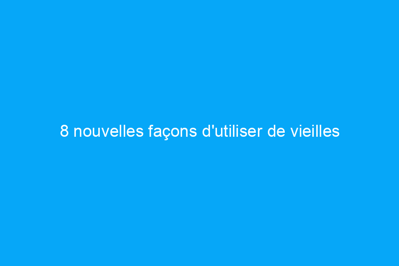 8 nouvelles façons d'utiliser de vieilles caisses en bois