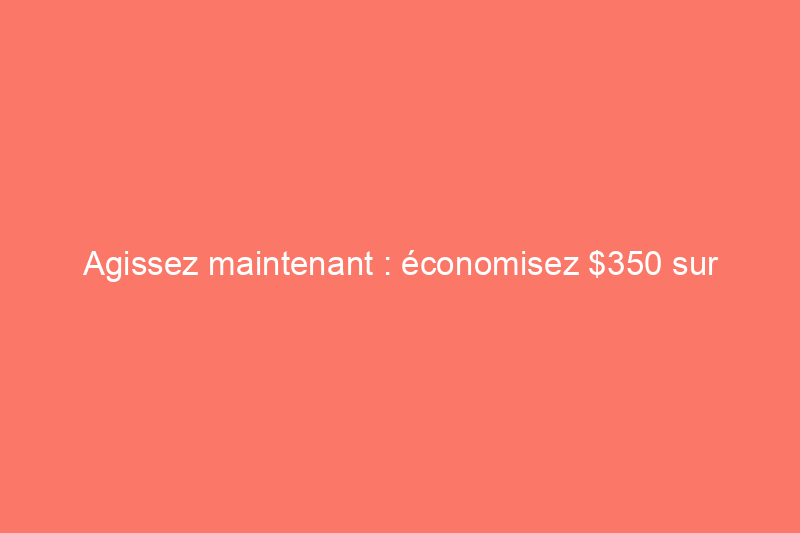 Agissez maintenant : économisez $350 sur l'un des meilleurs générateurs solaires de Jackery