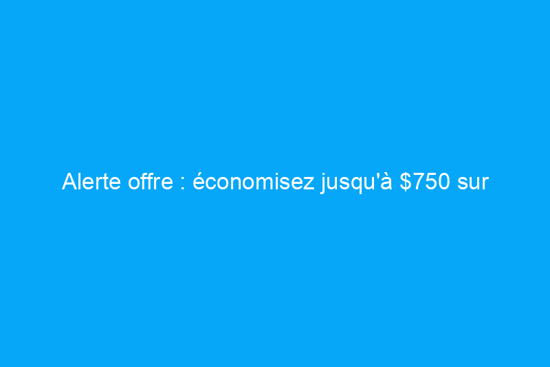 Alerte offre : économisez jusqu'à $750 sur les tondeuses à gazon et les outils d'extérieur pendant le Cyber Monday