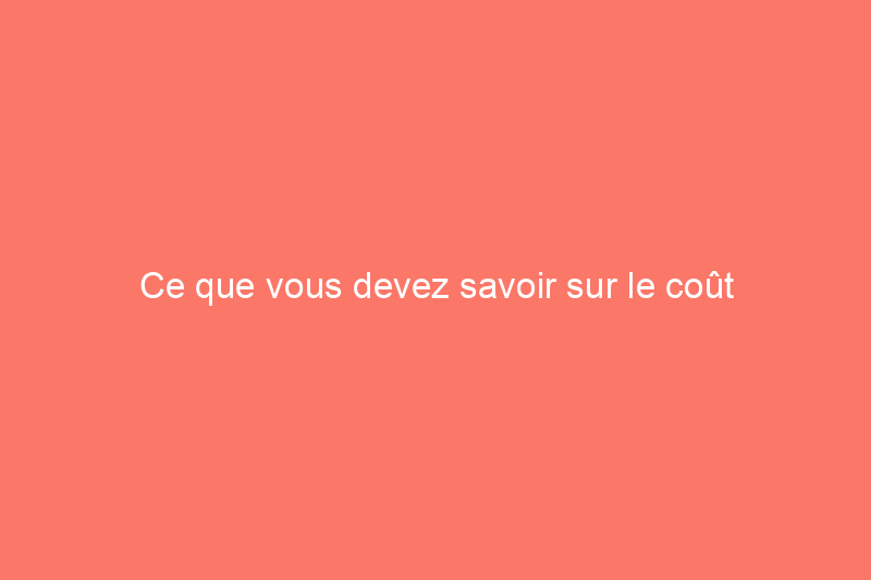 Ce que vous devez savoir sur le coût d'installation d'un ventilateur de grenier