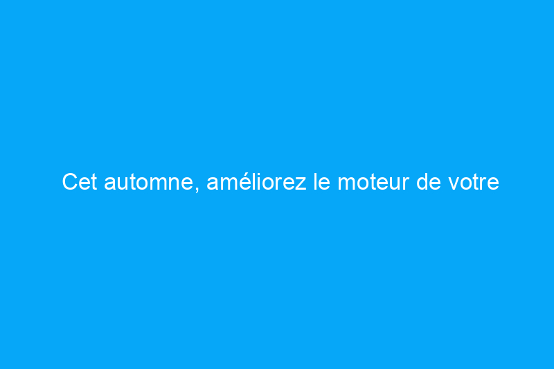 Cet automne, améliorez le moteur de votre chauffage hydronique