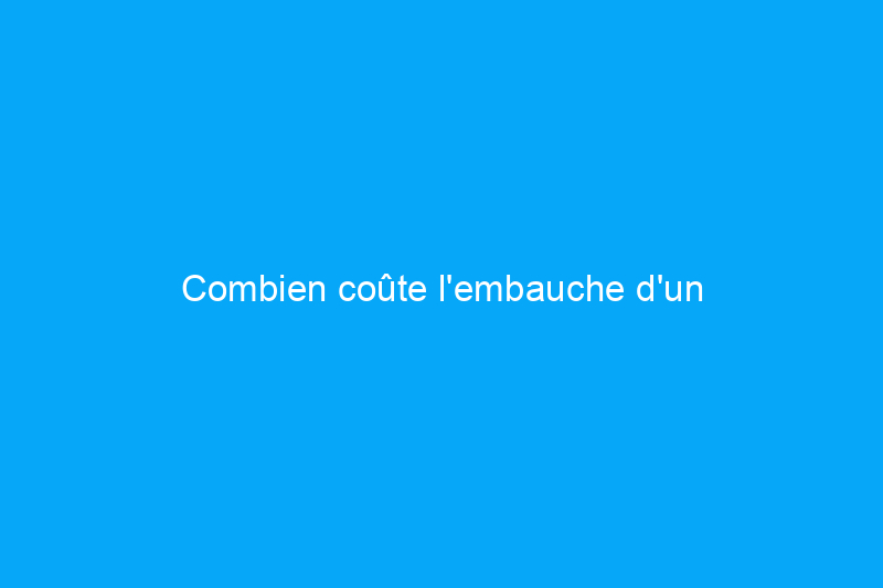 Combien coûte l'embauche d'un électricien ?