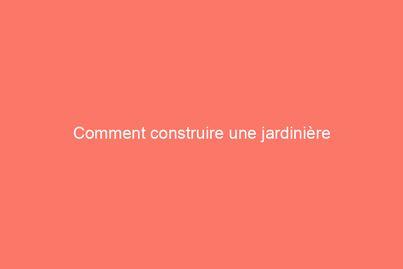 Comment construire une jardinière d'intérieur qui semble intégrée