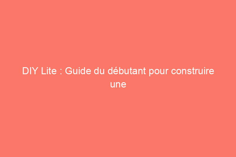 DIY Lite : Guide du débutant pour construire une jardinière en bois