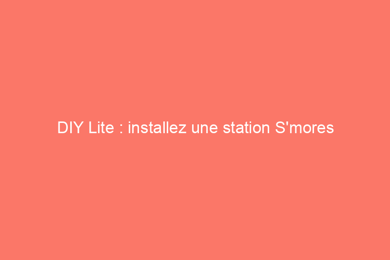 DIY Lite : installez une station S'mores n'importe où avec ce foyer de table