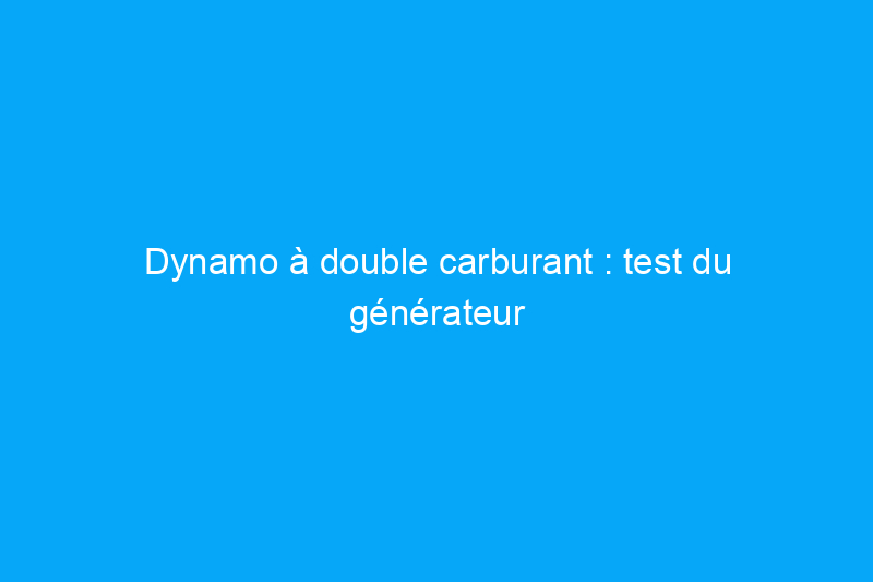 Dynamo à double carburant : test du générateur Westinghouse WGen9500DF