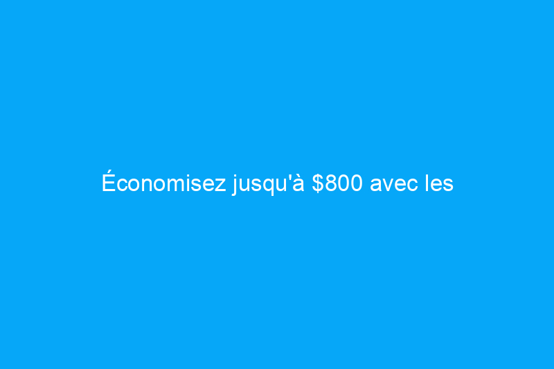 Économisez jusqu'à $800 avec les meilleures offres sur les chaises de bureau, les bureaux et plus encore