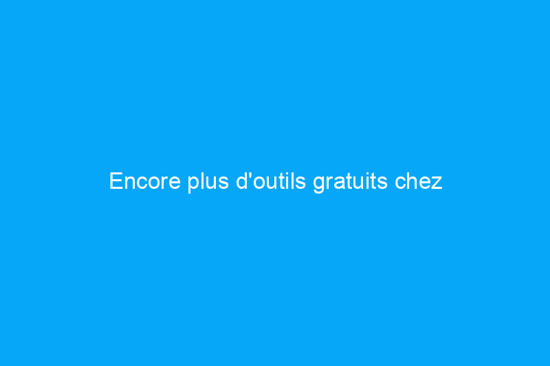 Encore plus d'outils gratuits chez Lowe's : obtenez des outils Bosch gratuits à l'achat d'une batterie