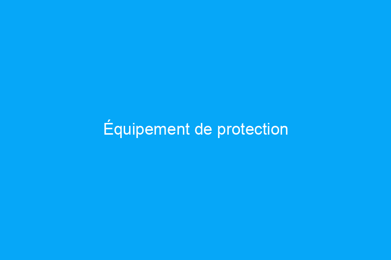 Équipement de protection