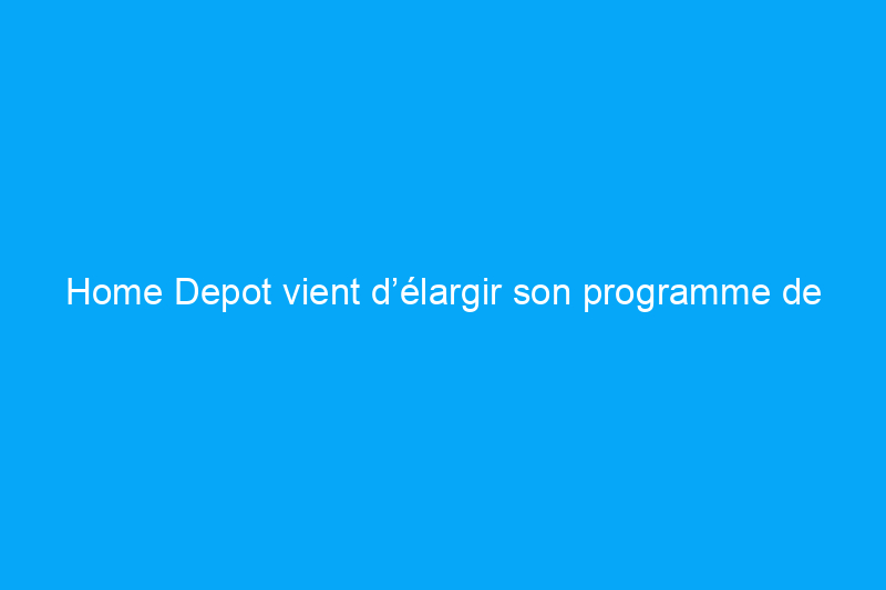 Home Depot vient d’élargir son programme de location d’équipement. Mais devriez-vous louer vos outils ?