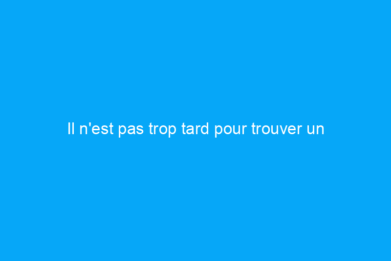 Il n'est pas trop tard pour trouver un cadeau spécial avec ces soldes de la fête des mères