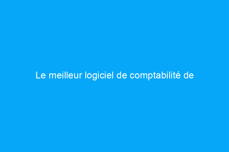 Le meilleur logiciel de comptabilité de construction