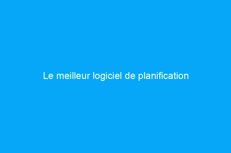 Le meilleur logiciel de planification d'étage