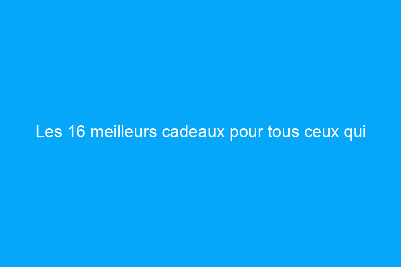 Les 16 meilleurs cadeaux pour tous ceux qui possèdent un bar à la maison