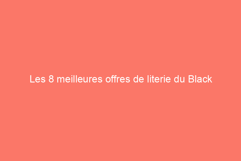 Les 8 meilleures offres de literie du Black Friday pour améliorer votre sommeil — Jusqu'à 83% de réduction