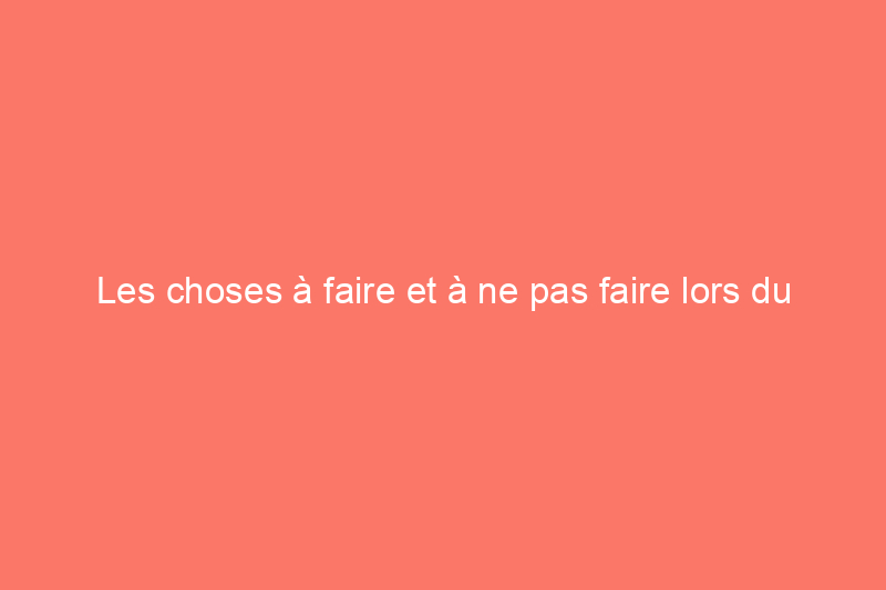 Les choses à faire et à ne pas faire lors du blanchiment du bois