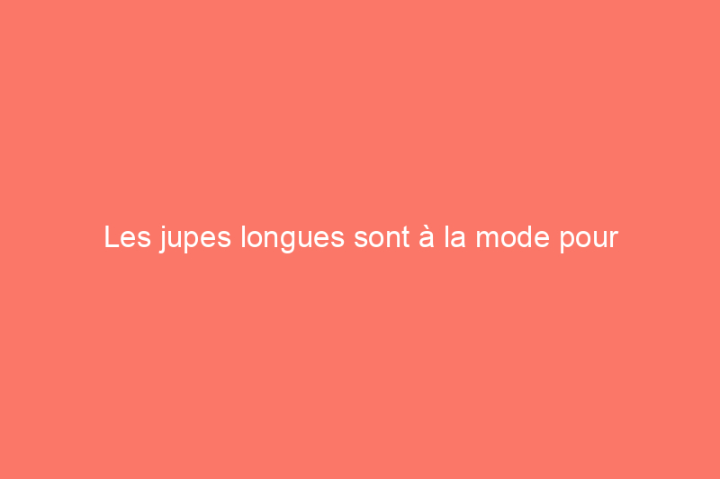 Les jupes longues sont à la mode pour l'automne, et ces 13 styles sont en vente pour la fête du travail sur Amazon