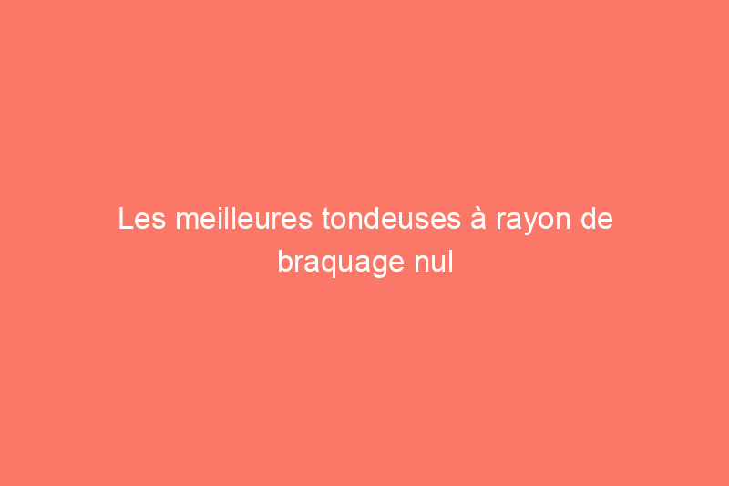 Les meilleures tondeuses à rayon de braquage nul commerciales