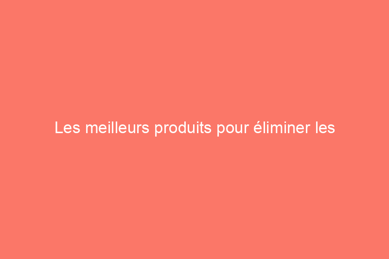 Les meilleurs produits pour éliminer les résidus de savon