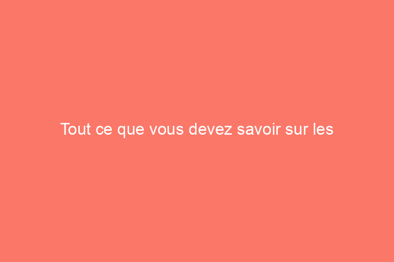 Tout ce que vous devez savoir sur les encadrements de porte