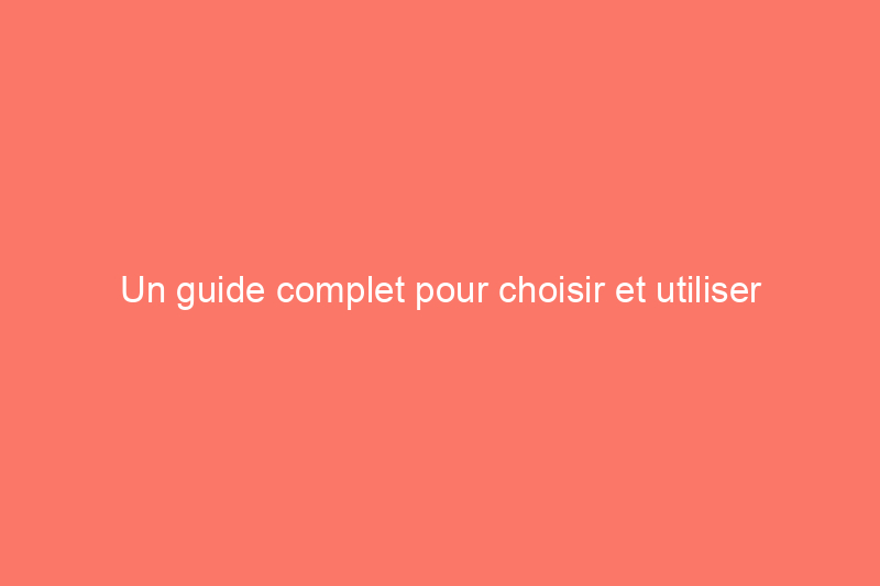 Un guide complet pour choisir et utiliser l'engrais pour le nouveau gazon