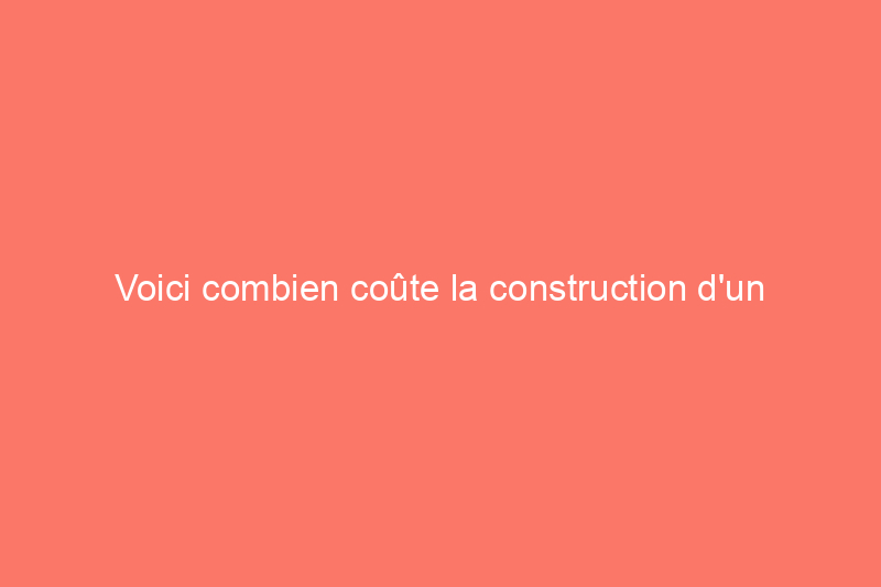 Voici combien coûte la construction d'un abri de piscine (Guide 2024)