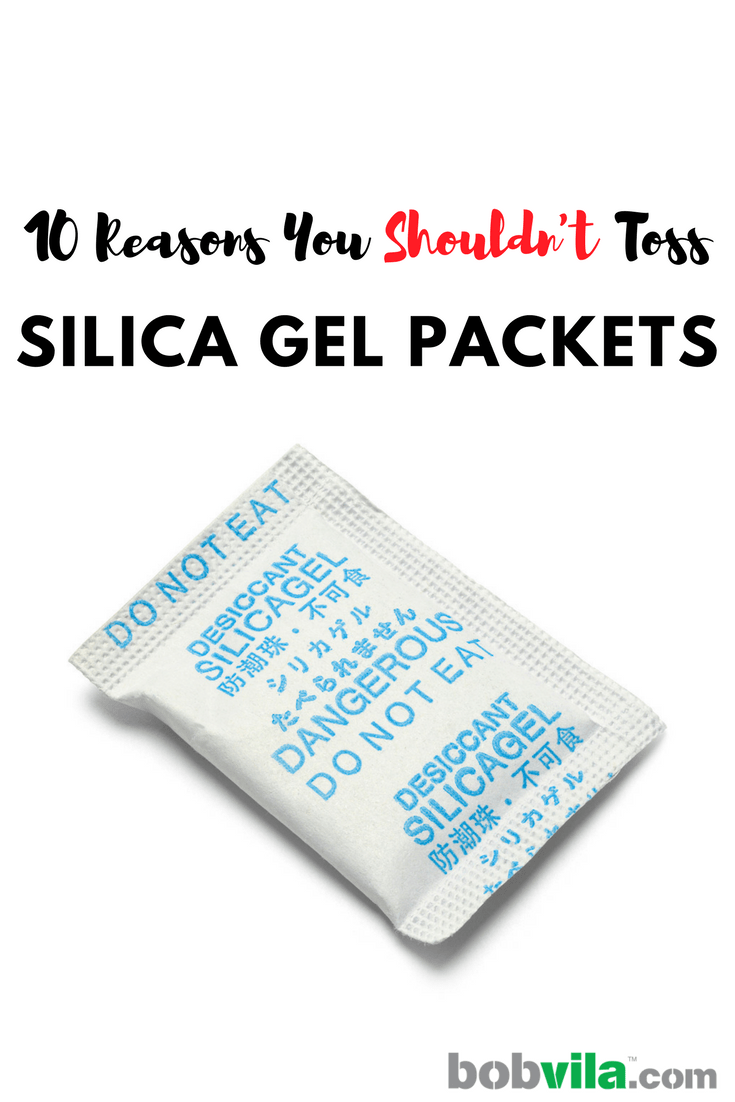 10 raisons de ne pas jeter les sachets de gel de silice