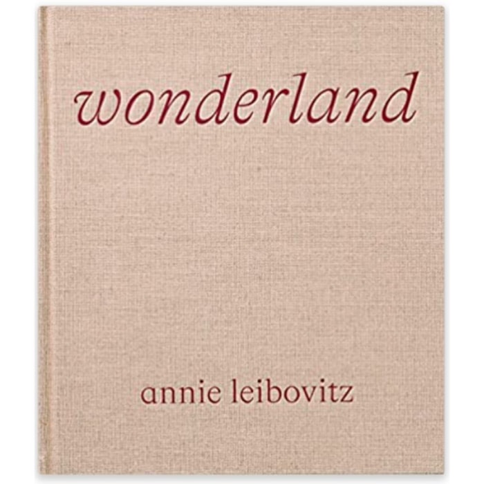 Les meilleurs livres de table basse : Annie Leibovitz, Wonderland