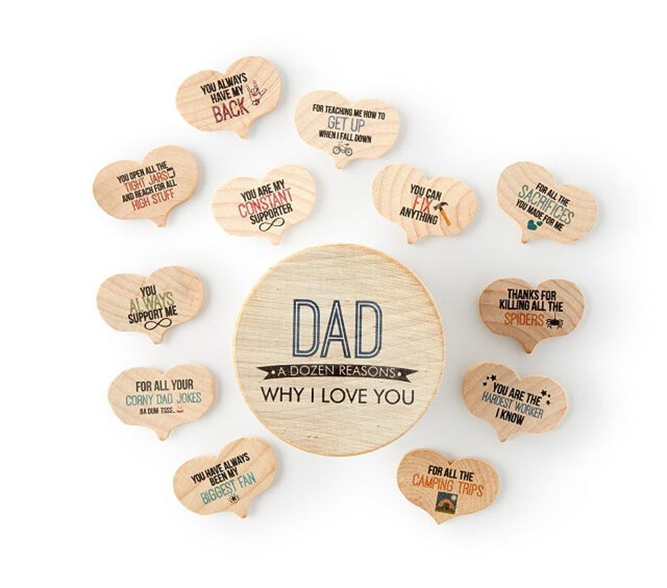 Father's Day Gift Ideas: A Dozen Reasons I Love You Dad